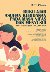 Image of Buku Ajar Asuhan Kebidanan Pada Masa Nifas Dan Menyusui Bagi Mahasiswa Diploma Tiga