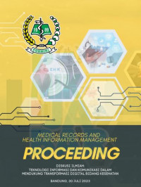 Image of Proceeding Diskusi Ilmiah: Teknologi Informasi dan Komunikasi dalam Mendukung Transformasi Digital Bidang Kesehatan